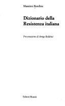 Copertina del libro "Dizionario della Resistenza italiana" di Massimo Rendina Editore Editori riuniti